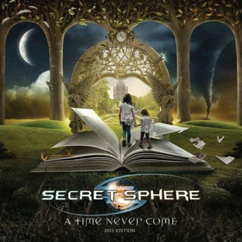 Secret Sphere : A Time Never Come (Re-Recorded)